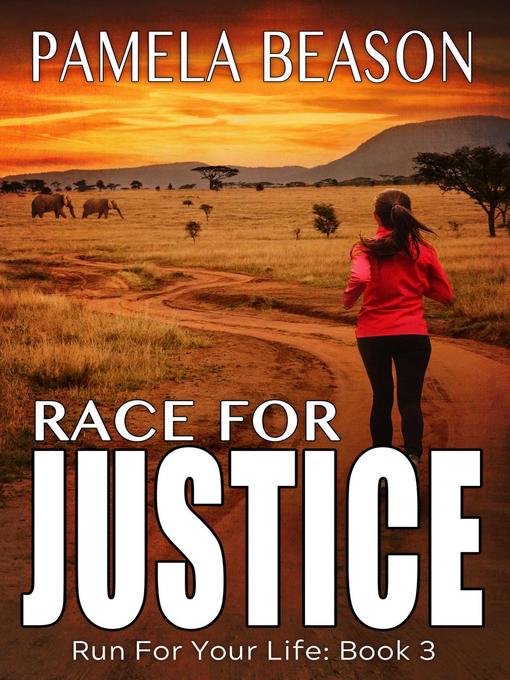 Title details for Race for Justice by Pamela Beason - Available